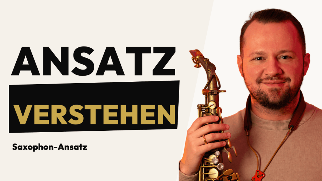 Marjan Markelj mit Saxophon neben dem Schriftzug ANSATZ VERSTEHEN